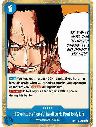 If I Bowed Down to Power, What's the Point in Living? (OP13-057)