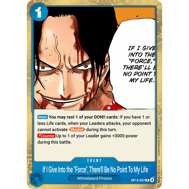 If I Bowed Down to Power, What's the Point in Living? (OP13-057)