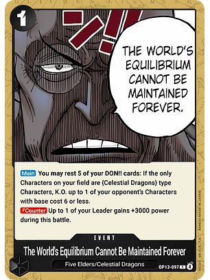 The World's Equilibrium Cannot Be Maintained Forever (OP13-097)