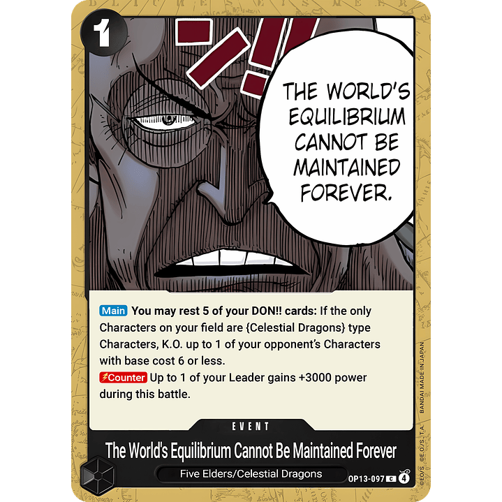 The World's Equilibrium Cannot Be Maintained Forever (OP13-097)