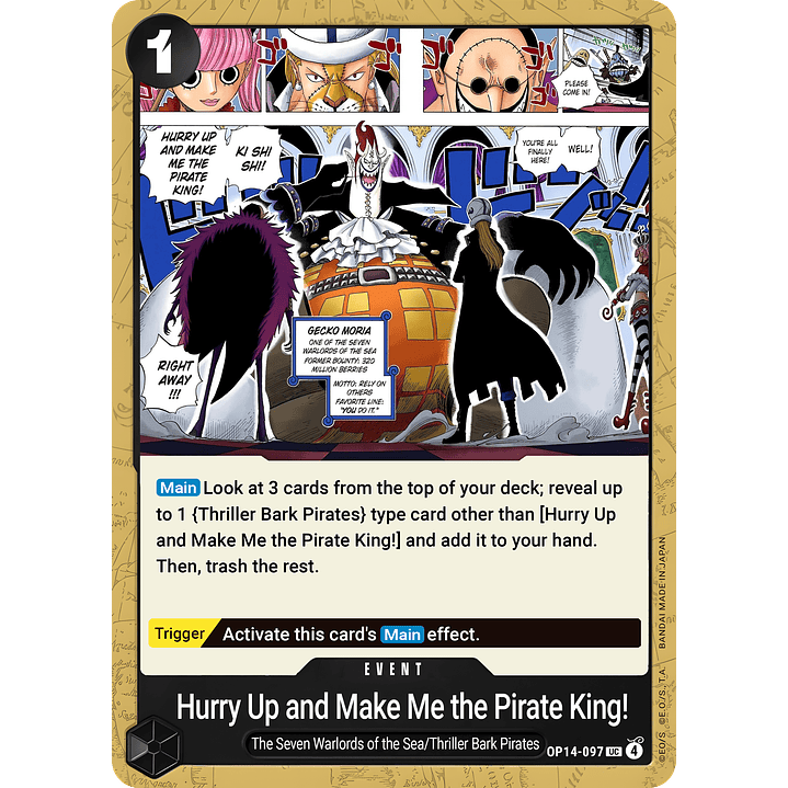 Hurry Up and Make Me the Pirate King! (OP14-097)