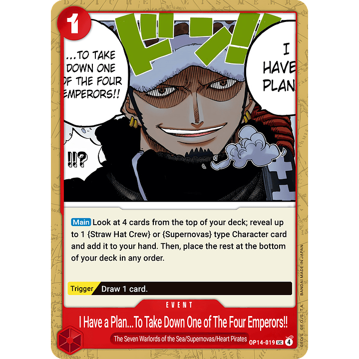 I Have a Plan to Take Down One of the Four Emperors!! (OP14-019)