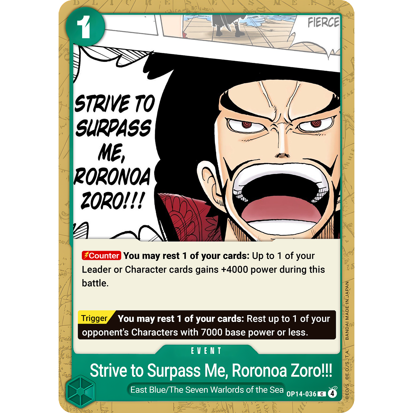 Strive to Surpass me, Roronoa Zoro!!! (OP14-036)