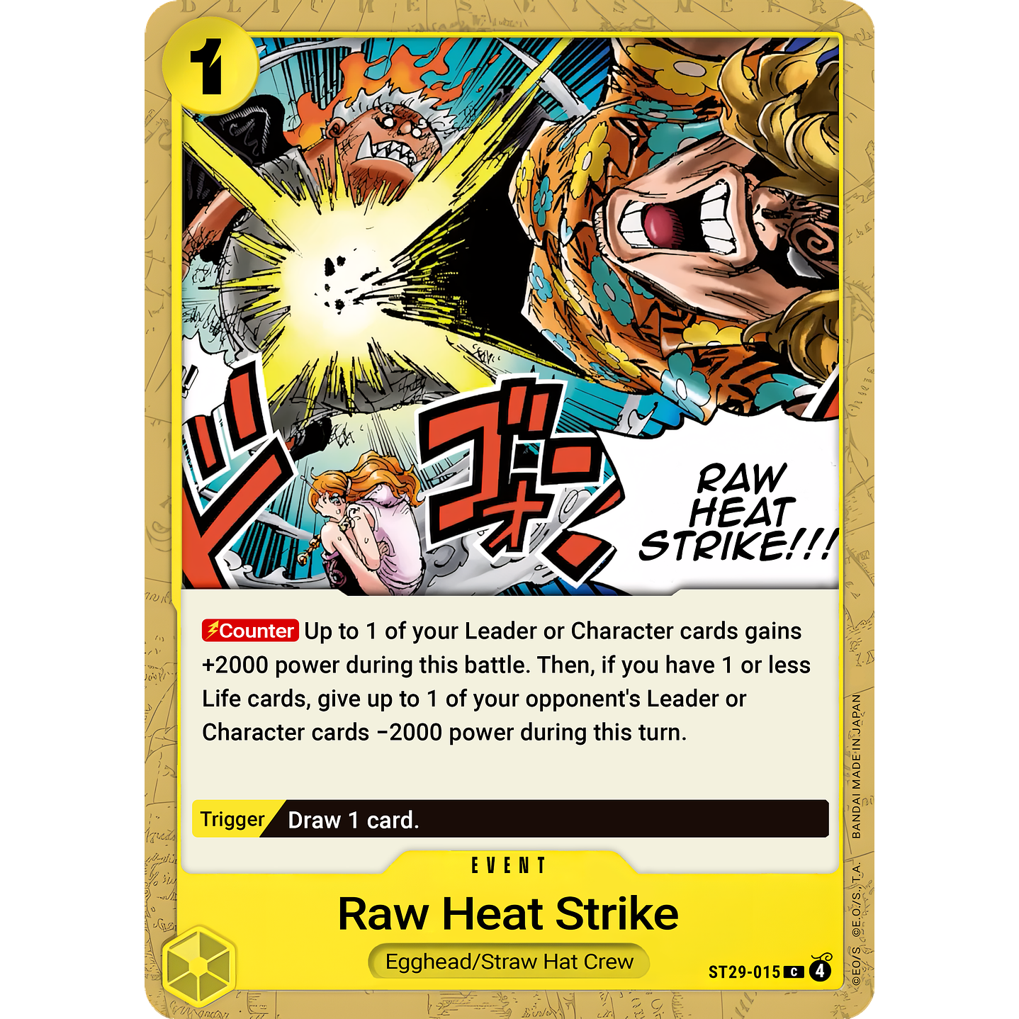 Raw Heat Strike (ST29-015)