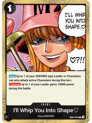 I'll Whip You Into Shape. ♡ (EB04-050)