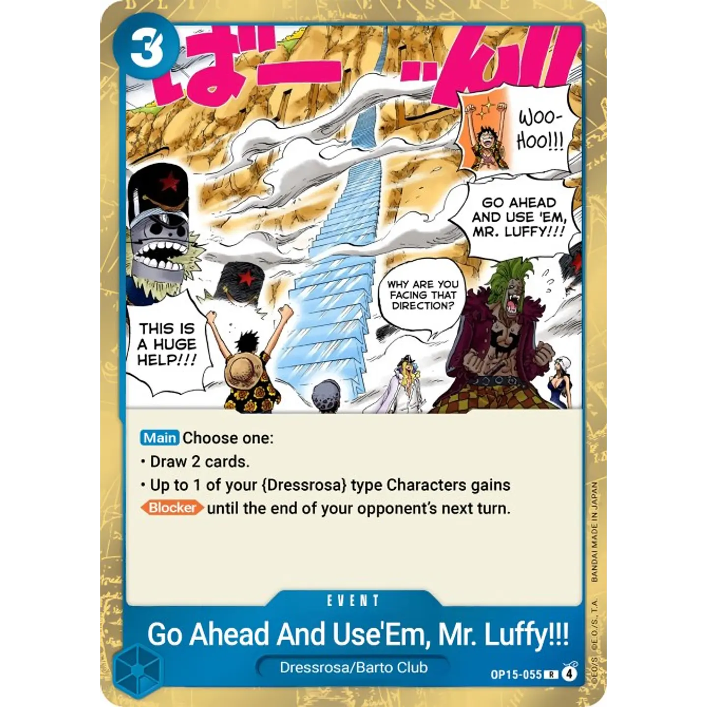 Go Ahead and Use 'Em, Mr. Luffy!!! (OP15-055)