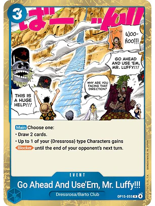 Go Ahead and Use 'Em, Mr. Luffy!!! (OP15-055)