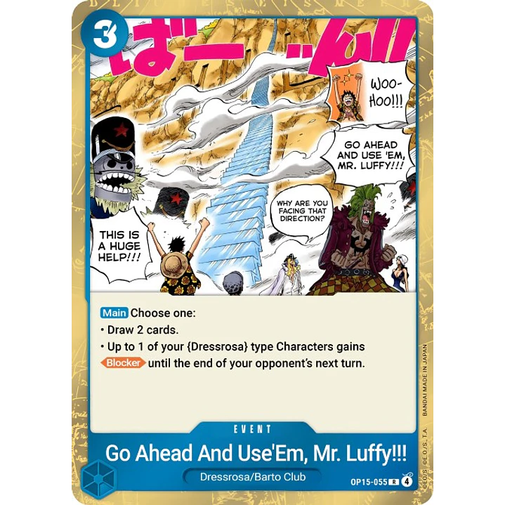 Go Ahead and Use 'Em, Mr. Luffy!!! (OP15-055)