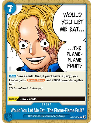 Would You Let Me Eat the Flame-Flame Fruit? (OP15-056)