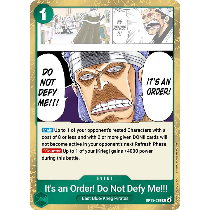 It's an Order! Do Not Defy Me!!! (OP15-038)