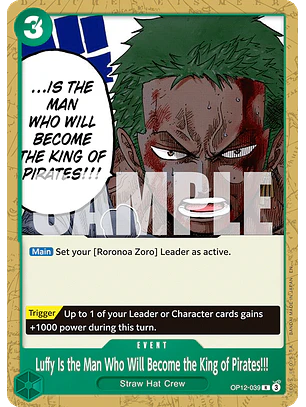 Luffy Is the Man Who Will Become the King of Pirates!!! (OP12-039) - ST32
