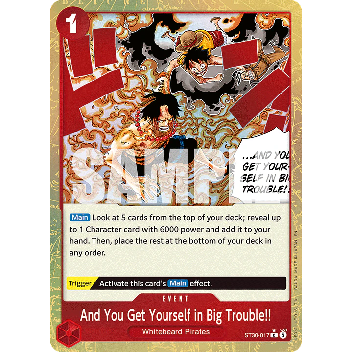 And You Get Yourself in Big Trouble!! (ST30-017) - Alternative-Art