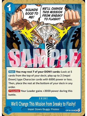 We'll Change This Mission from Sneaky to Flashy! (OP16-059)