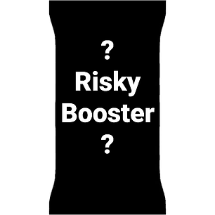 Risky Booster