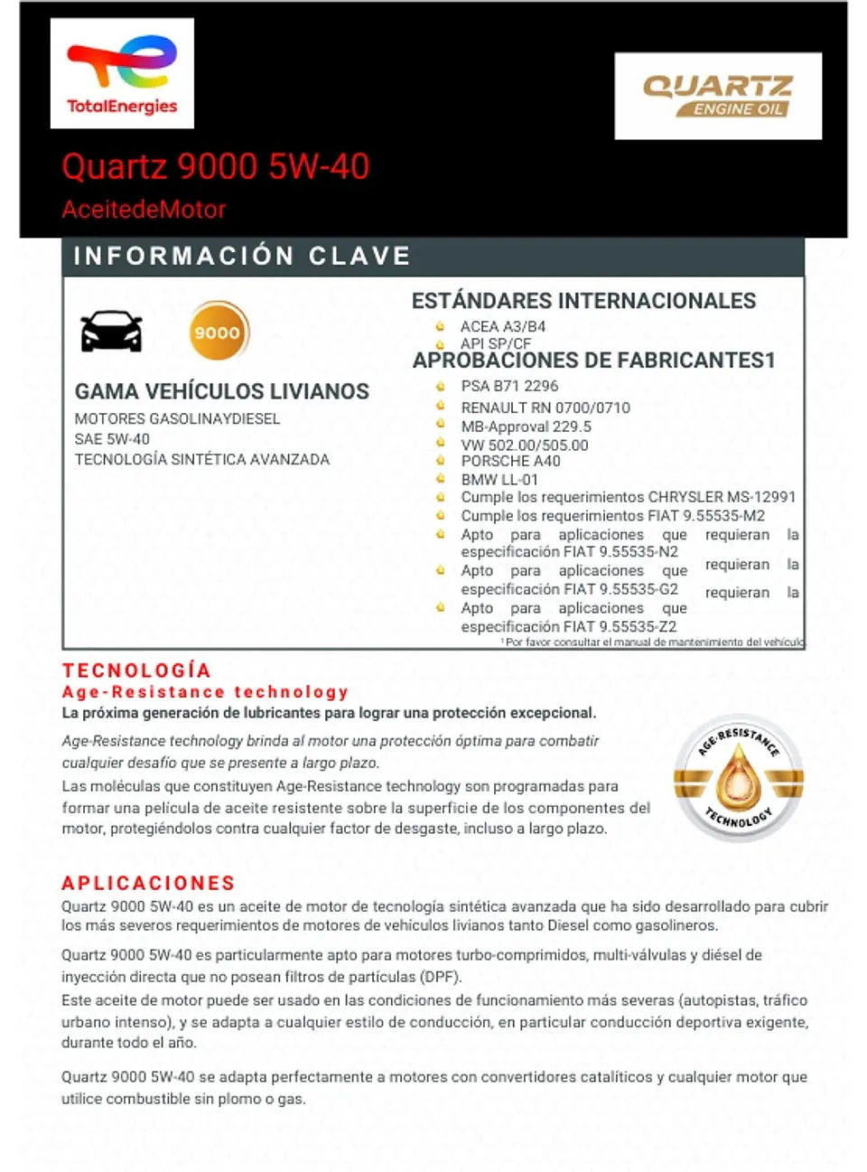 LUBRICANTE MOTOR 5W40 TOTAL 9000 NORMA VW 502 00 505 00 4 LTS. 3