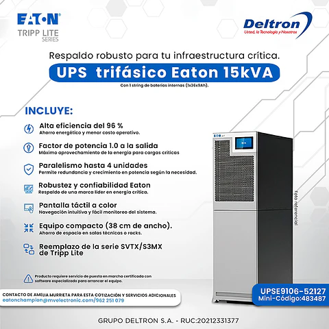 UPS Trifasico Eaton 15kVA, con 1 string de baterias internas (1x36x9Ah)