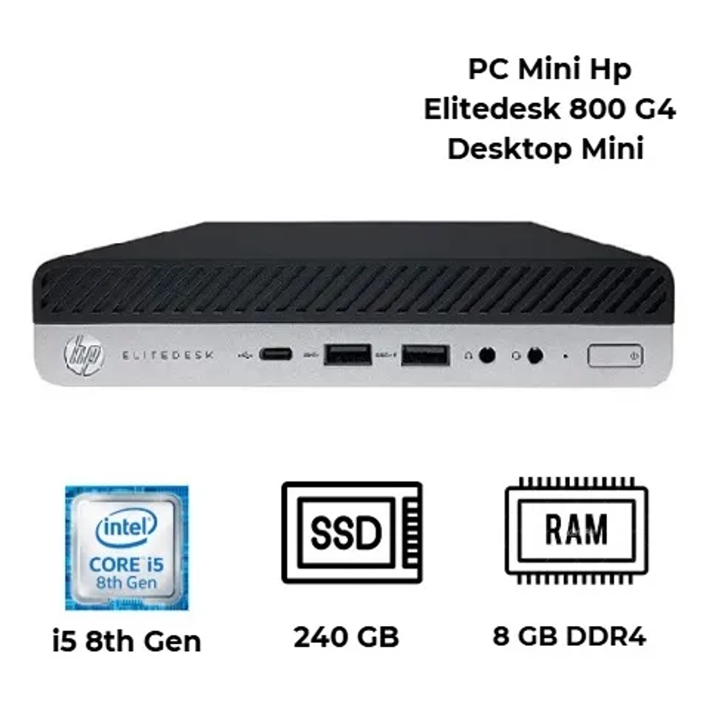 Hp Elitedesk 800 G4 Desktop Mini i5 8th Gen Ram 8GB | SSD 240 GB 1