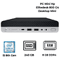 Hp Elitedesk 800 G4 Desktop Mini i5 8th Gen Ram 8GB | SSD 240 GB - Miniatura 1