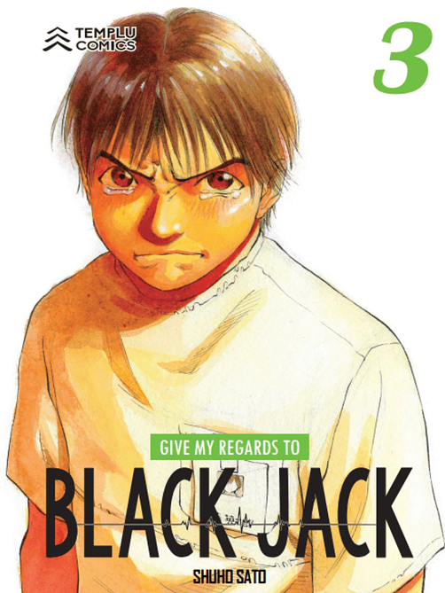 Give my regards to Black Jack, Vol. 03 1