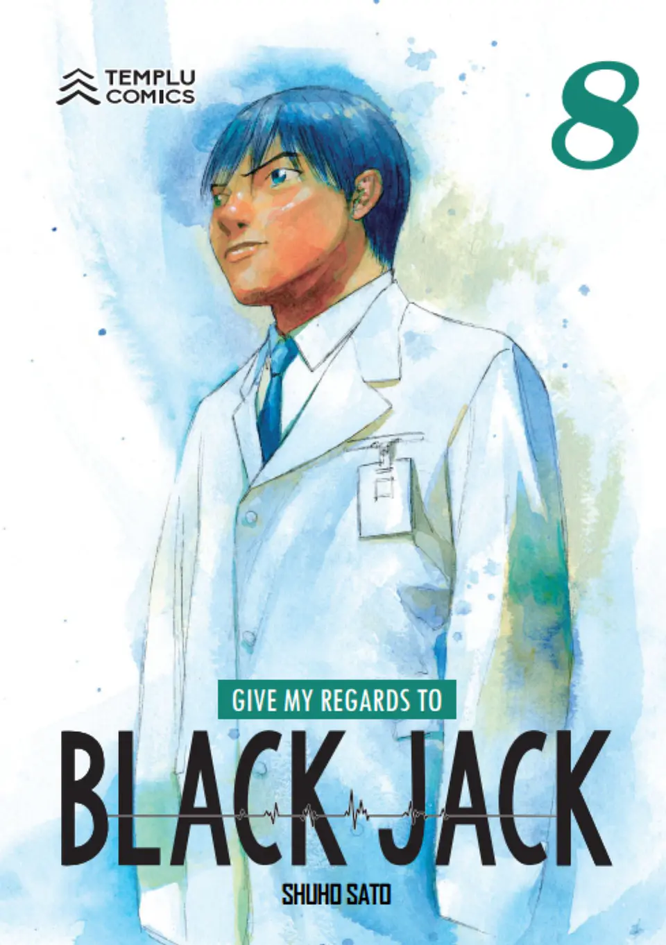 Give my regards to Black Jack, Vol. 08 1