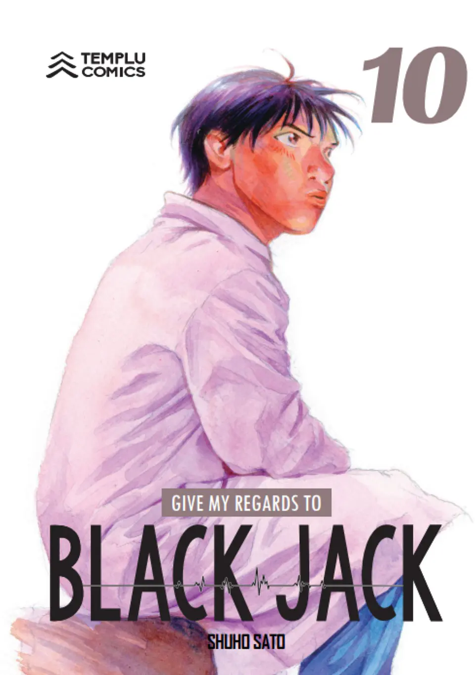 Give my regards to Black Jack, Vol. 10 1