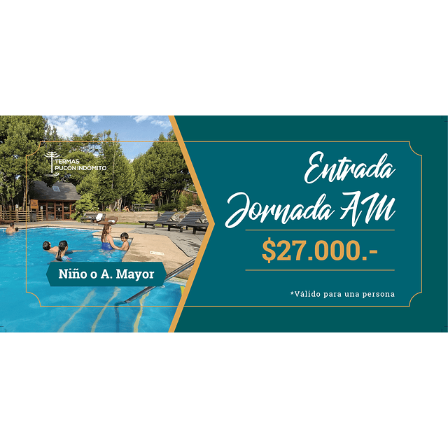 Entrada AM - Niño o Adulto Mayor