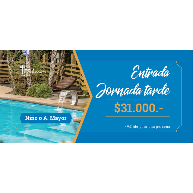 Entrada Tarde - Niño o Adulto Mayor