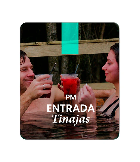 Entrada Tinajas para 6 personas (4 horas)