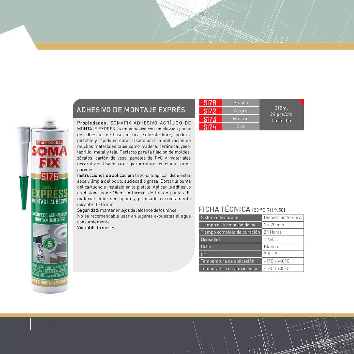 ADHESIVO MONTAJE EXPRES S176 SOMAFIX 310 ML