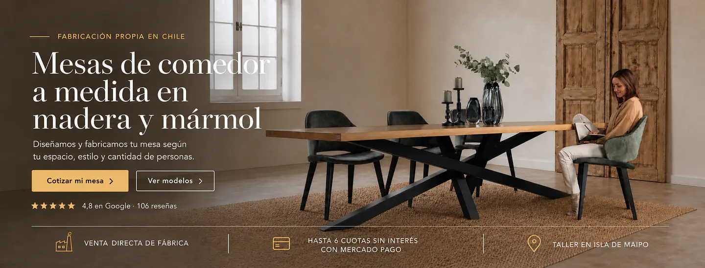 Mesas de comedor a medida en madera y mármol, fabricadas en Chile por Daglu Home