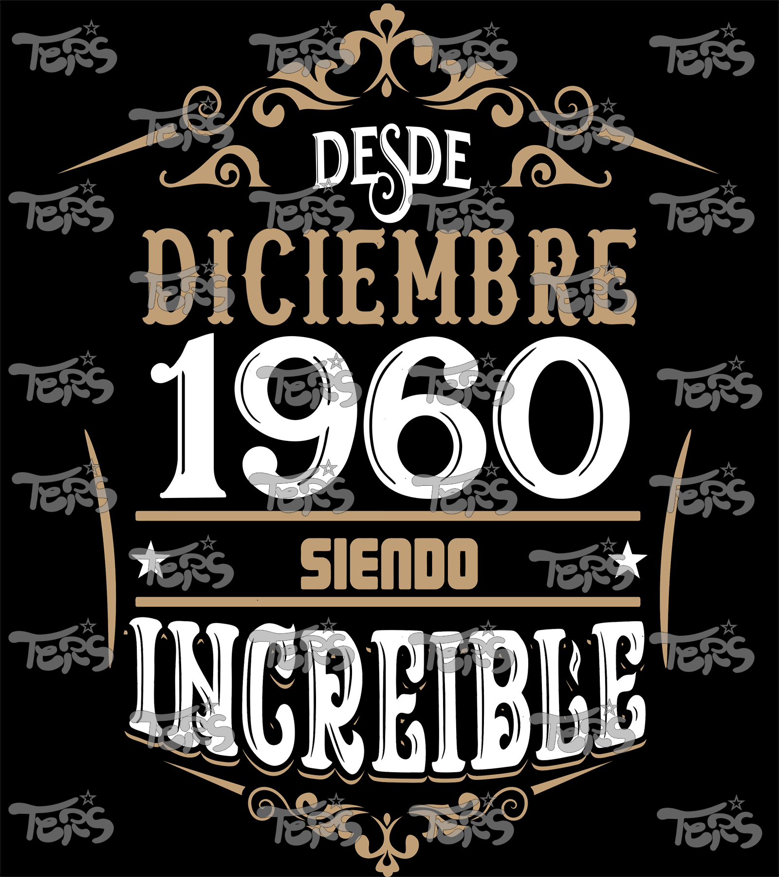 Polera Cumpleaños Desde Diciembre 1960 Siendo Increíble