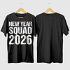 Polera New Year Squad 2026 Año Nuevo