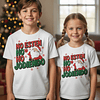 Polera Navidad No Esten Ho Ho Jodiendo