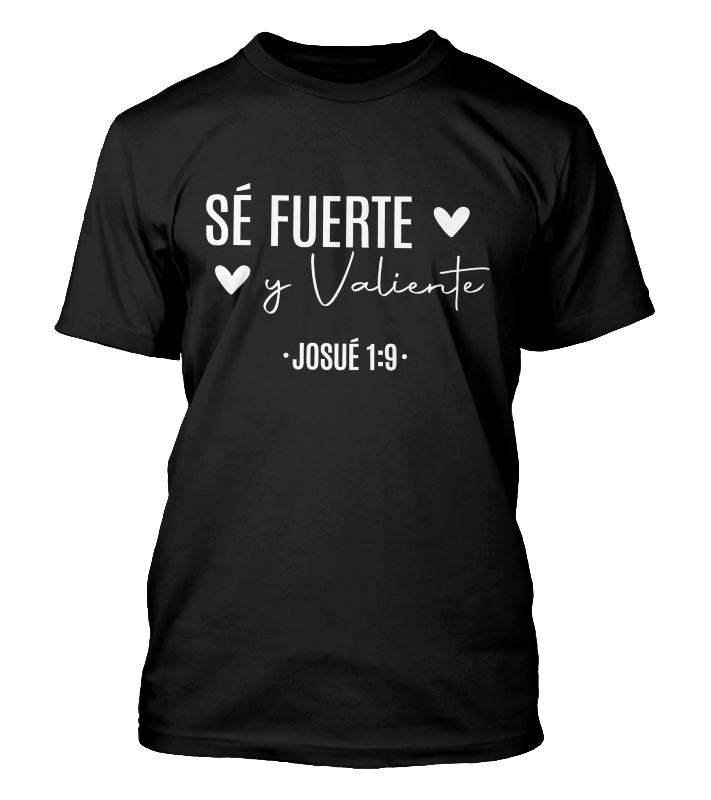 Polera Sé Fuerte Y Valiente Josué 1