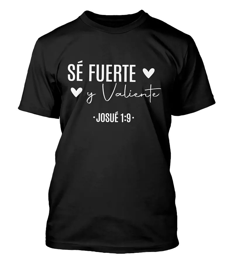 Polera Sé Fuerte Y Valiente Josué 1