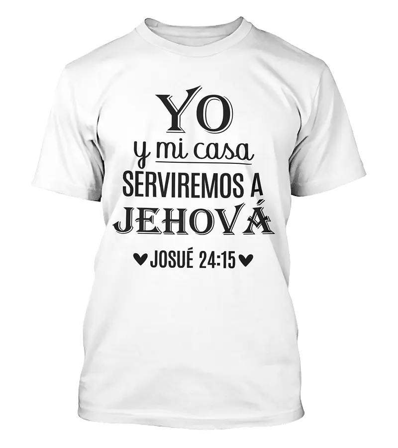 Polera Yo Y Mi Casa Serviremos A Jehová