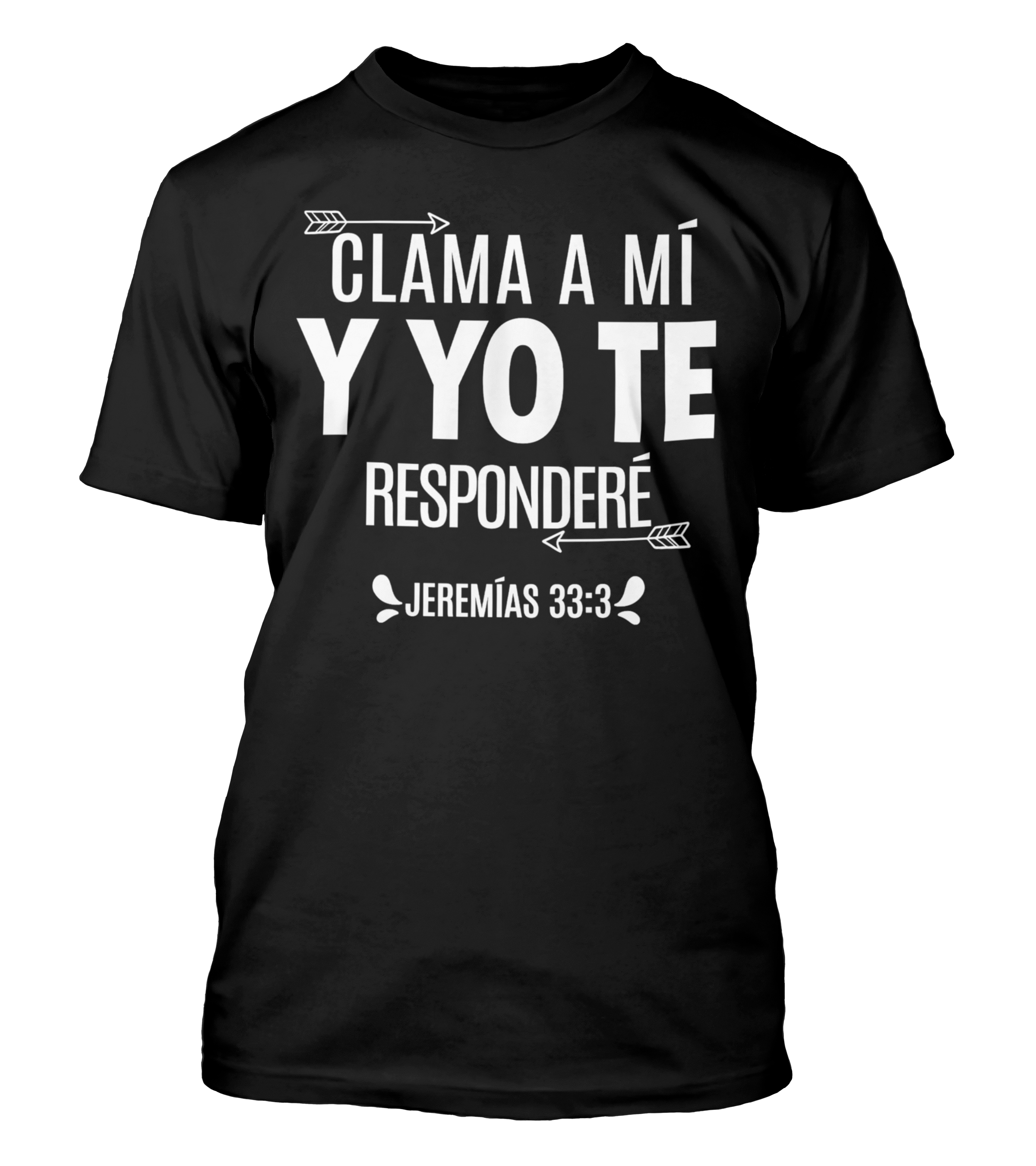 Polera Clama A Mí Yo Te Responderé