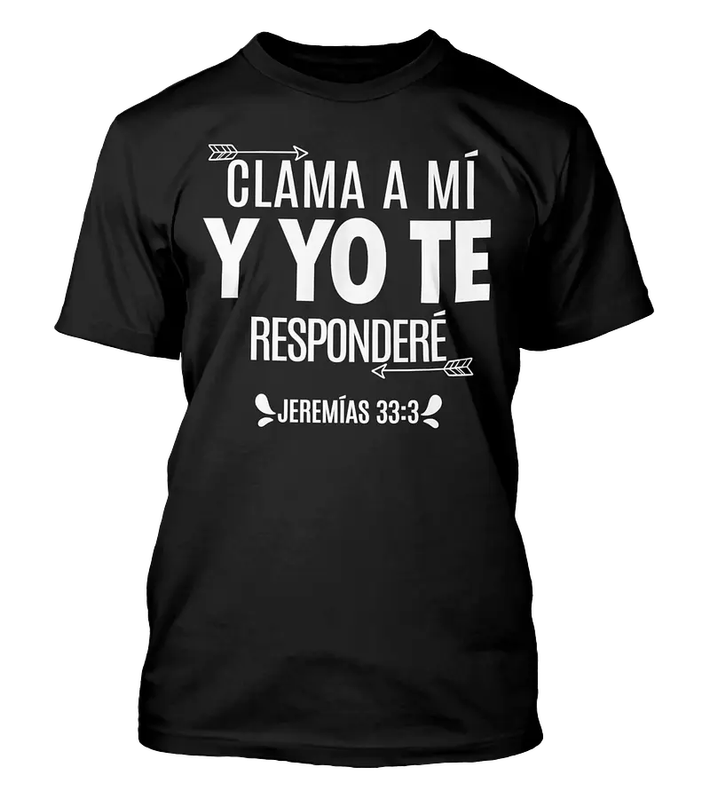 Polera Clama A Mí Yo Te Responderé