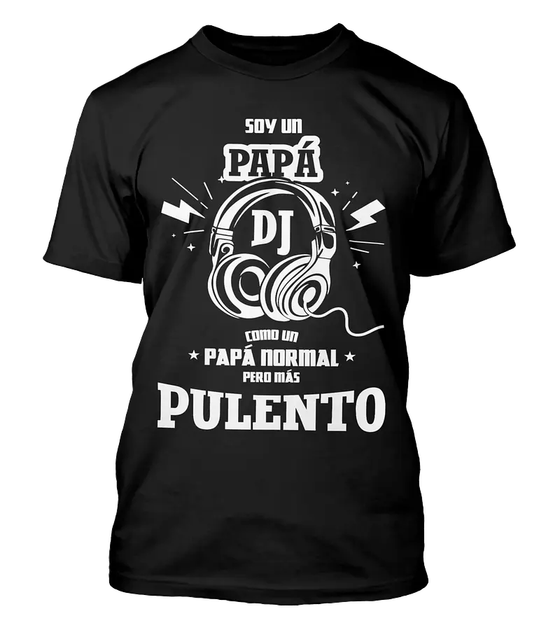 Polera Soy Un Papá Dj - Dia Del Padre