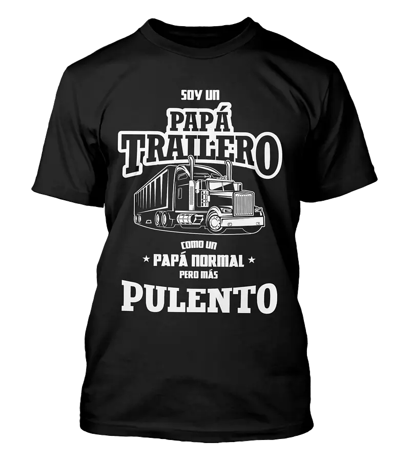 Polera Soy Un Papá Trailero - Dia Del Padre