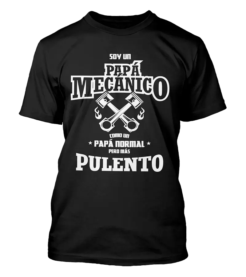 Polera Soy Un Papá Mecánico - Dia Del Padre