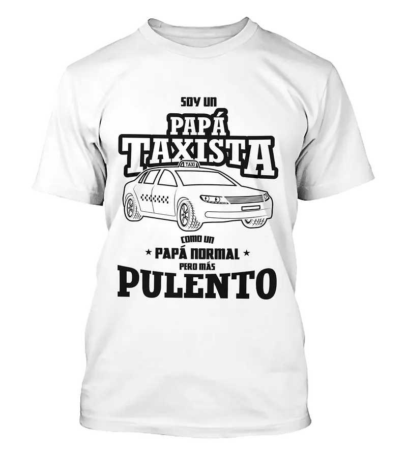 Polera Soy Un Papá Taxista - Dia Del Padre