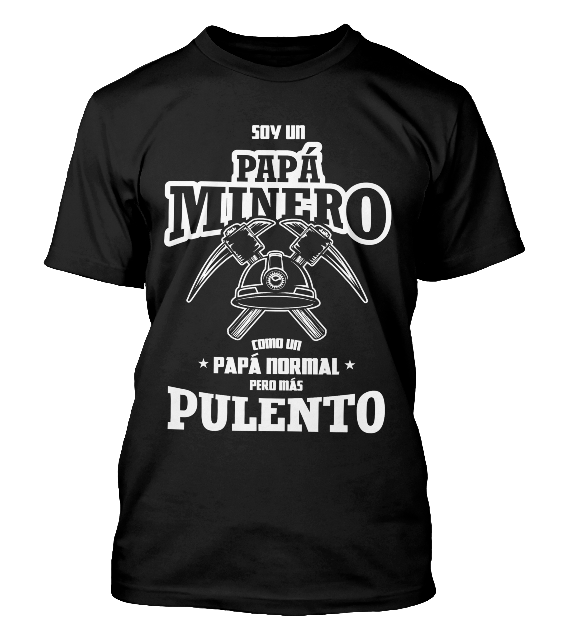 Polera Soy Un Papá Minero - Dia Del Padre