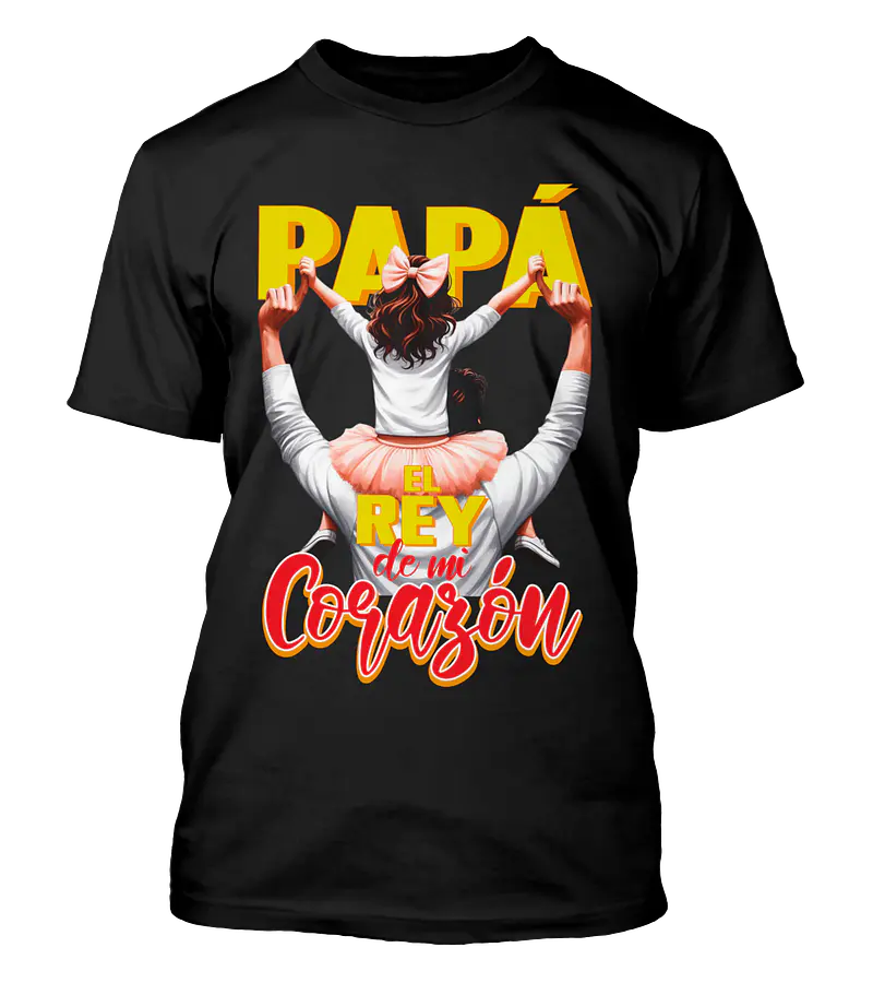 Polera Papá Rey De Mi Corazón - Dia Del Padre