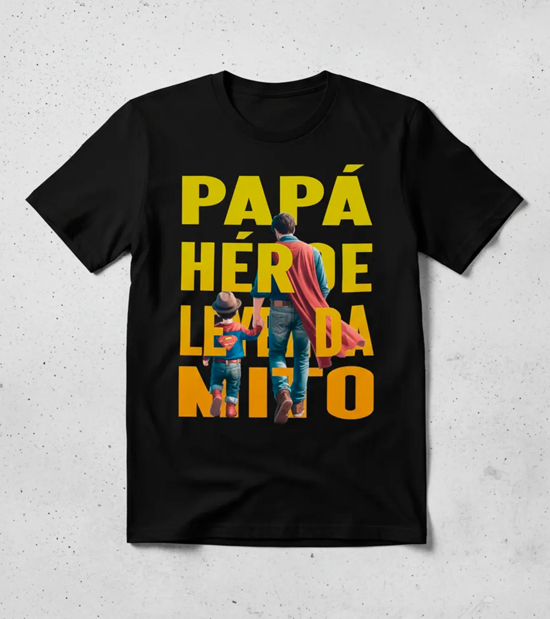 Polera Papá Héroe Leyenda - Dia Del Padre