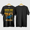 Polera Super Dad - Dia Del Padre