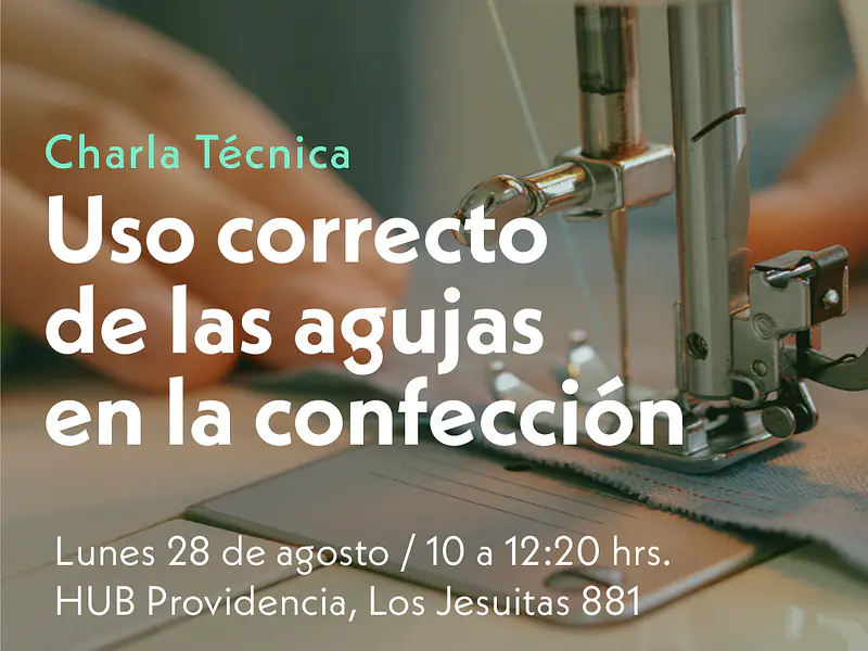 Primera Jornada de capacitación “Uso correcto de las agujas en la confección”