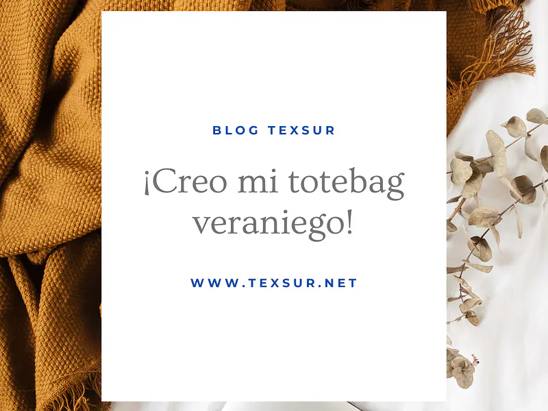 ¡Creo mi totebag veraniego!
