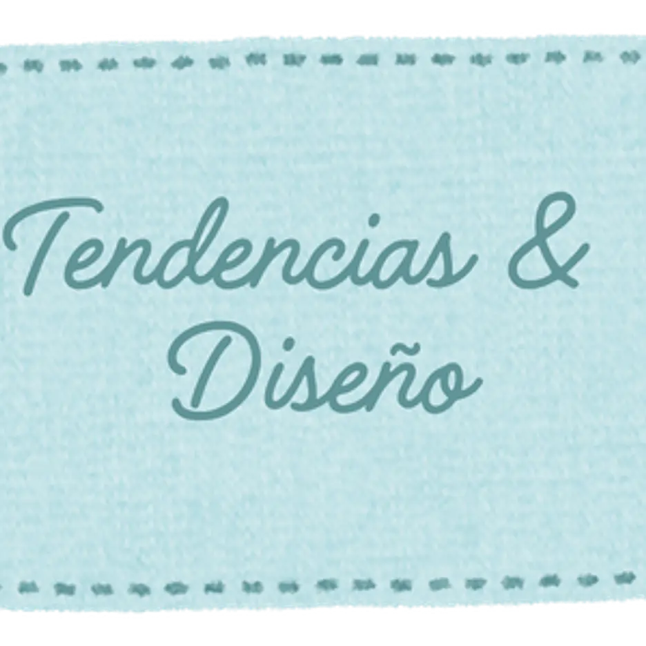 Tendencias & Diseño
