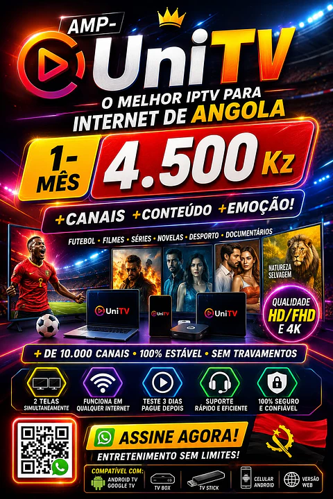 UniTV, o melhor IPTV para internet de Angola (SEM OS CANAIS DE ANGOLA)